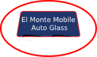 Auto Glass El Monte Mobile Auto Glass